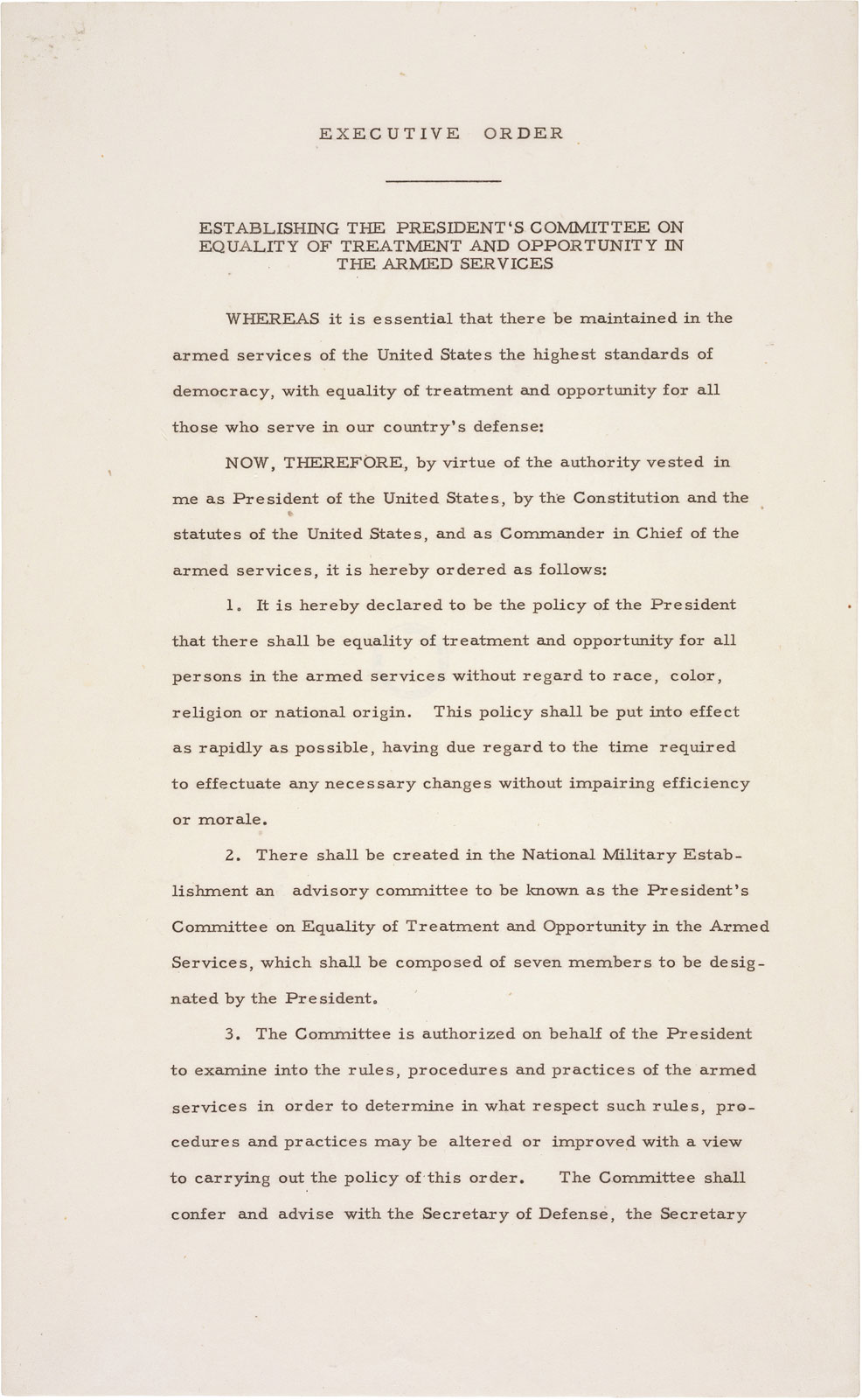 President Truman’s Executive Order, signed July 26, 1948, that desegregated the U.S. military.