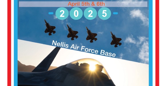 Desert Lightning News Air Show Edition: Aviation Nation, April 5 – 6, 2025